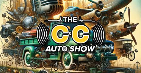 C&C Auto Show.